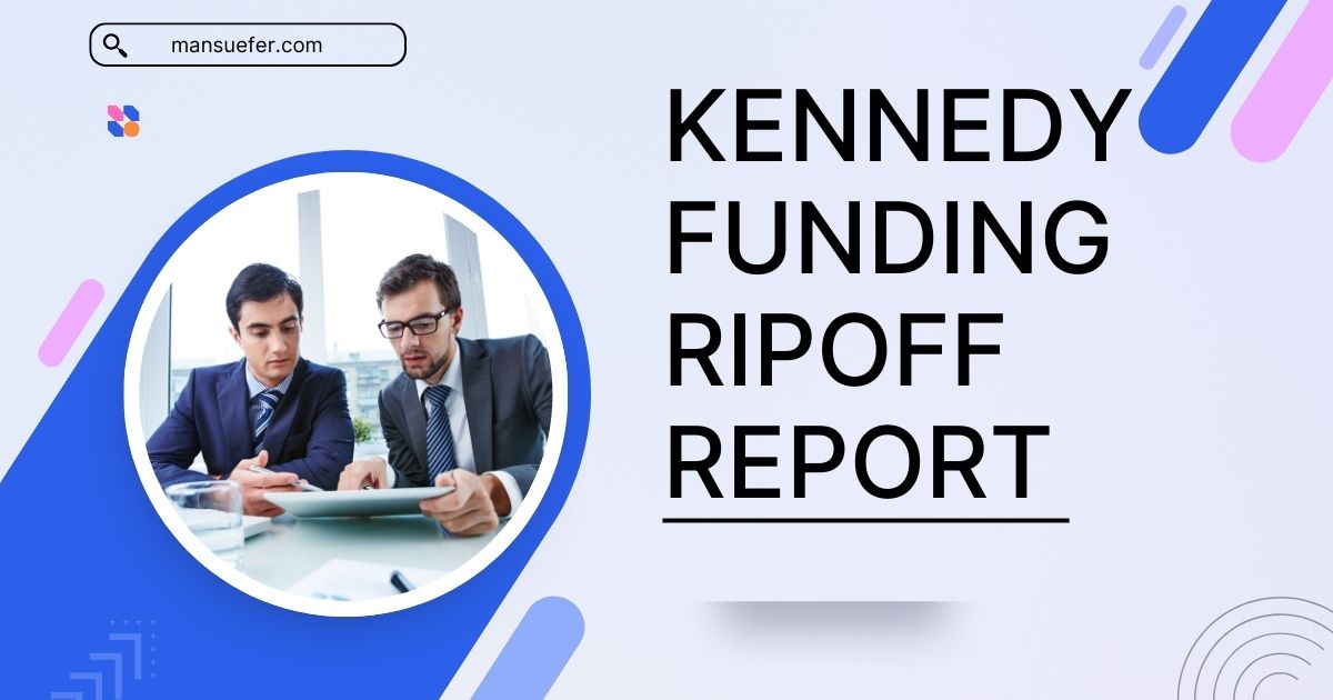 Kennedy Funding Ripoff Report